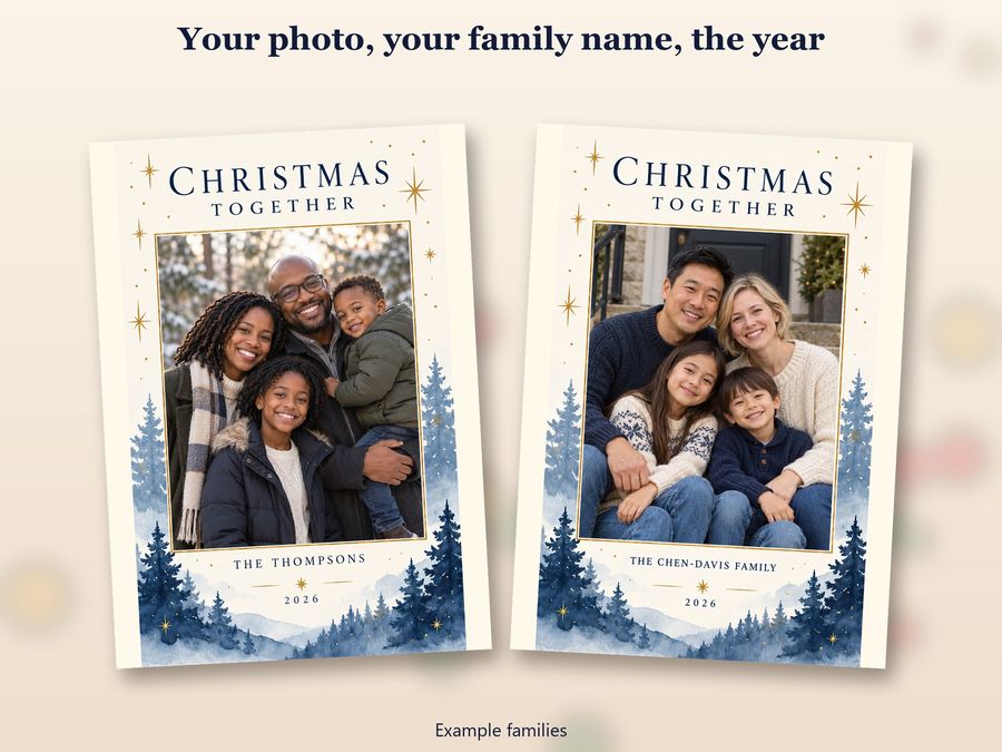 Two copies of the Christmas Together card, each made with a different example family's photo and name