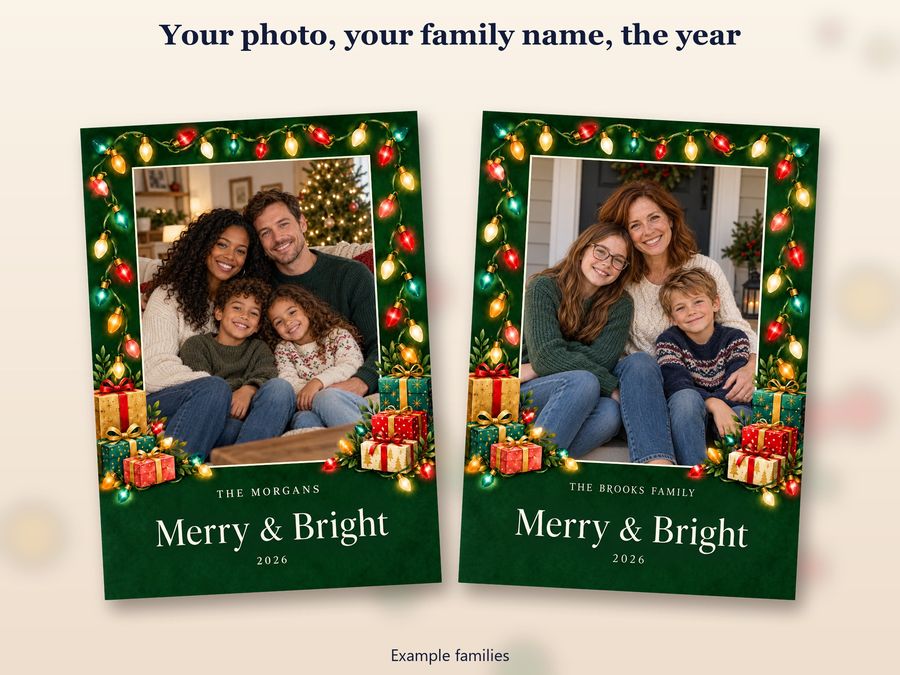 Two copies of the Merry and Bright card, each made with a different example family's photo and name